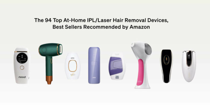Top 100 at-home IPL/Laser Hair Removal Devices Available
