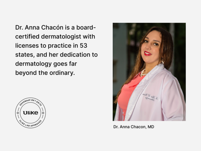 Welcome Dr. Anna Chacon, MD to Join Ulike Lab