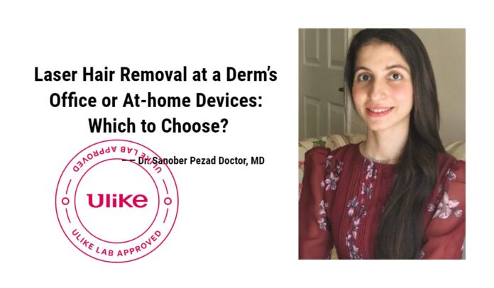 Laser Hair Removal at a Derm’s Office or At-home Devices: Which to Choose?